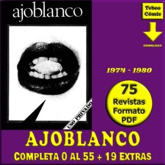 AJOBLANCO - 1974 – Colección Completa – 75 Revistas En Formato PDF - Descarga Inmediata