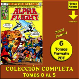 BIBLIOTECA ALPHA FLIGHT - 2022 - Colección Completa – 6 Tomos En Formato PDF - Descarga Inmediata