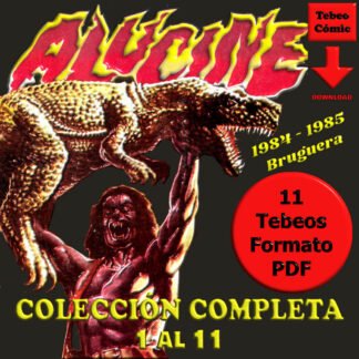 ALUCINE – 1985 - Colección Completa – 11 Tebeos En Formato PDF - Descarga Inmediata