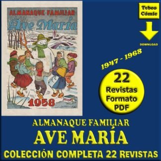 AVE MARÍA - Almanaque Familiar – 1947 - Colección Completa – 22 Revistas En Formato PDF - Descarga Inmediata