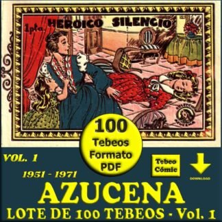 AZUCENA - Vol. 1 - 19515 - Lote de 100 Tebeos En Formato PDF - Descarga Inmediata