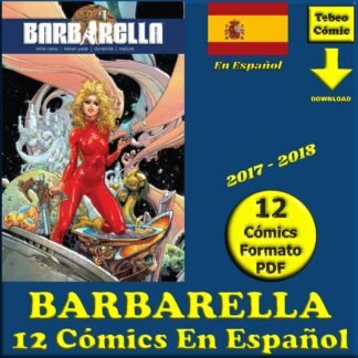 BARBARELLA - En Español - 2017 - Colección Completa - 12 Cómics En Formato PDF - Descarga Inmediata