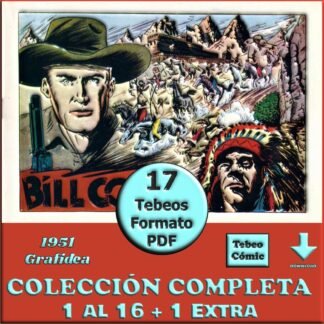 BILL CODY – 1951 - Grafidea - Colección Completa – 17 Tebeos En Formato PDF - Descarga Inmediata