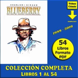BLUEBERRY - 1999 - Colección Completa – 54 Libros En Formato PDF - Descarga Inmediata
