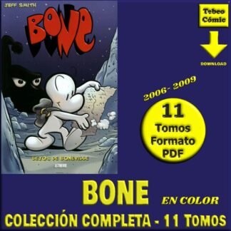 BONE - En Color - 2006 - Colección Completa - 11 Tomos En Formato PDF - Descarga Inmediata