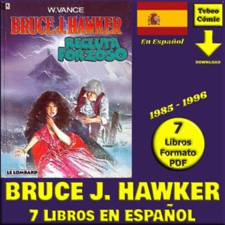BRUCE J. HAWKER - En Español - 1985 - Colección Completa - 7 Libros En Formato PDF - Descarga Inmediata