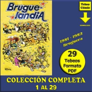 BRUGUELANDIA – 1981 – Colección Completa – 29 Tebeos En Formato PDF - Descarga Inmediata