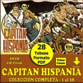 CAPITAN HISPANIA - 1959 – Colección Completa – 28 Tebeos En Formato PDF - Descarga Inmediata