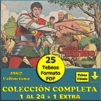 EL CAPITÁN LÁTIGO - 1962 - Valenciana - Colección Completa - 25 Tebeos En Formato PDF - Descarga Inmediata