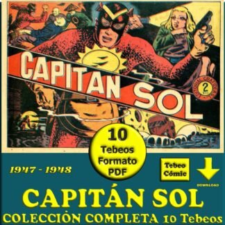 CAPITAN SOL – 1947 – Colección Completa – 10 Tebeos En Formato PDF - Descarga Inmediata