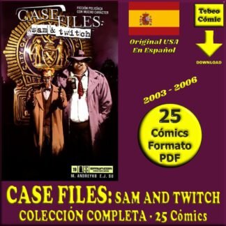 CASE FILES: SAM AND TWITCH - 2003 – En Español - Colección Completa - 25 Cómics En Formato PDF - Descarga Inmediata