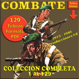 COMBATE - Producciones Editoriales – 1975 - Colección Completa – 129 Tebeos En Formato PDF - Descarga Inmediata