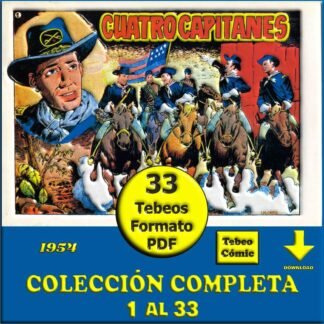CUATRO CAPITANES - 1954 - Colección Completa - 33 Tebeos En Formato PDF - Descarga Inmediata