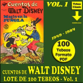 CUENTOS DE WALT DISNEY - Vol. 1 - 1949 - Novaro - Lote de 100 Tebeos En Formato PDF - Descarga Inmediata