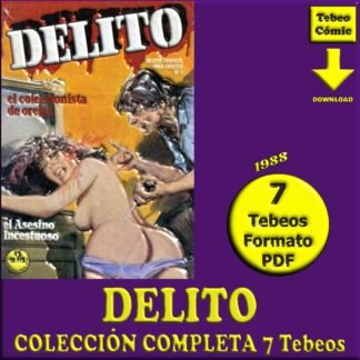 DELITO – 1988 - Colección Completa – 7 Tebeos En Formato PDF - Descarga Inmediata