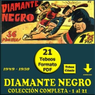 DIAMANTE NEGRO - 1949 – Toray - Colección Completa – 21 Tebeos En Formato PDF - Descarga Inmediata