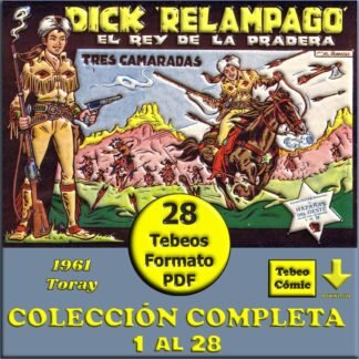 DICK RELÁMPAGO – 1961 - Colección Completa – 28 Tebeos En Formato PDF - Descarga Inmediata