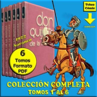 DON QUIJOTE DE LA MANCHA - 6 Tomos - 1972 - Naranco - Colección Completa En Formato PDF - Descarga Inmediata