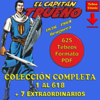 EL CAPITÁN TRUENO - 1956 - Colección Completa - 625 Tebeos En Formato PDF - Descarga Inmediata