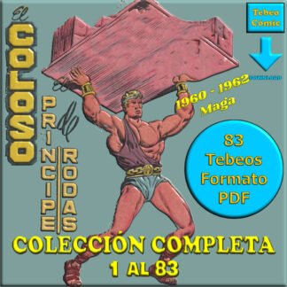 EL COLOSO / EL PRÍNCIPE DE RODAS - 1960 - Colección Completa - 83 Tebeos En Formato PDF - Descarga Inmediata