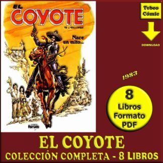 EL COYOTE - 1983 - Colección Completa - 8 Libros En Formato PDF - Descarga Inmediata