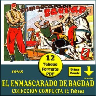 EL ENMASCARADO DE BAGDAD – 1948 – Colección Completa – 12 Tebeos En Formato PDF - Descarga Inmediata