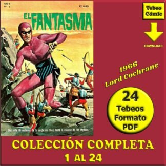 EL FANTASMA  (El Hombre Enmascarado) - 1966 - Lord Cochrane – Colección Completa – 24 Tebeos En Formato PDF - Descarga Inmediata