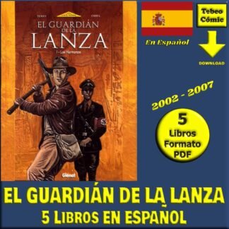 EL GUARDIÁN DE LA LANZA - En Español - 2002 - Colección Completa - 5 Libros En Formato PDF - Descarga Inmediata