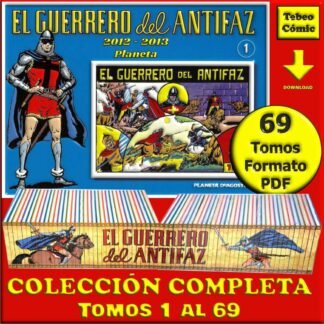 EL GUERRERO DEL ANTIFAZ - En Color - 2012 - Colección Completa - 69 Tomos En Formato PDF - Descarga Inmediata