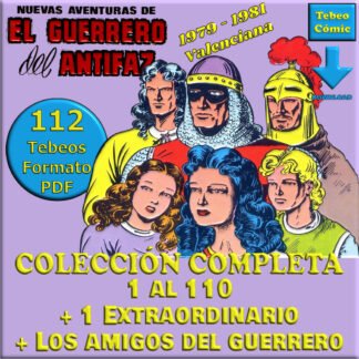 EL GUERRERO DEL ANTIFAZ – 1979 - Nuevas Aventuras – Colección Completa – 112 Tebeos En Formato PDF - Descarga Inmediata
