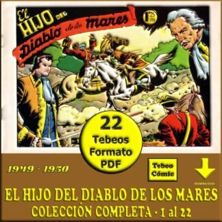 EL HIJO DEL DIABLO DE LOS MARES - 1949 – Colección Completa – 22 Tebeos En Formato PDF - Descarga Inmediata