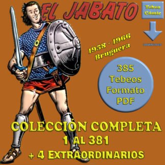 EL JABATO – 1958 - Colección Completa – 385 Tebeos En Formato PDF - Descarga Inmediata