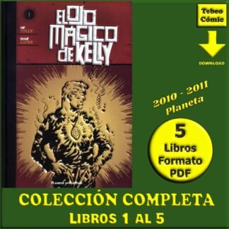 EL OJO MÁGICO DE KELLY - 2010 - Colección Completa – 5 Libros En Formato PDF - Descarga Inmediata