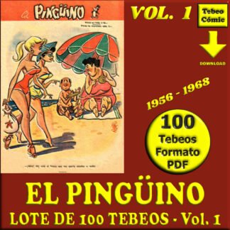EL PINGÜINO - Vol. 1 - 1956 - Lote de 100 Tebeos En Formato PDF - Descarga Inmediata