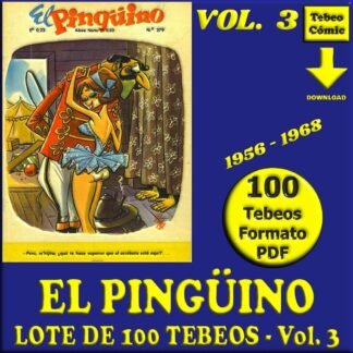 EL PINGÜINO - Vol. 3 - 1956 - Lote de 100 Tebeos En Formato PDF - Descarga Inmediata