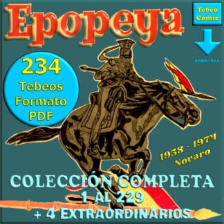 EPOPEYA – 1956 - Colección Completa – 234 Tebeos En Formato PDF - Descarga Inmediata