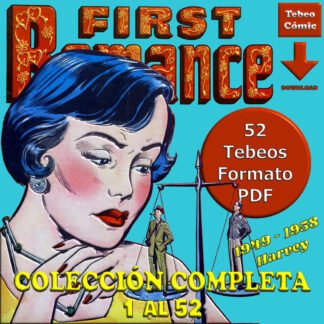 FIRST ROMANCE MAGAZINE – 1949 - En Inglés – Colección Completa – 52 Tebeos En Formato PDF - Descarga Inmediata