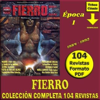 FIERRO - Época 1 - 1984 – Colección Completa – 104 Revistas En Formato PDF - Descarga Inmediata