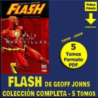 FLASH DE GEOFF JOHNS - 2016 - Colección Completa - 5 Tomos En Formato PDF - Descarga Inmediata