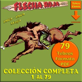FLECHA ROJA - 1962 - Colección Completa - 79 Tebeos En Formato PDF - Descarga Inmediata
