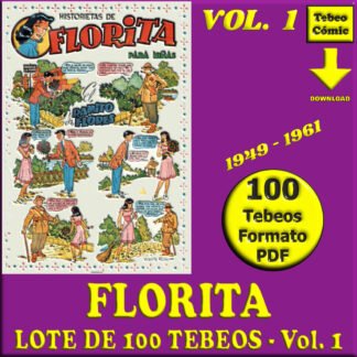 FLORITA - Vol. 1 - 1949 - Lote de 100 Tebeos En Formato PDF - Descarga Inmediata
