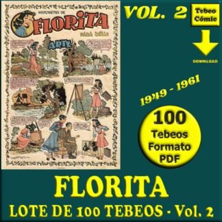 FLORITA - Vol. 2 - 1949 - Lote de 100 Tebeos En Formato PDF - Descarga Inmediata