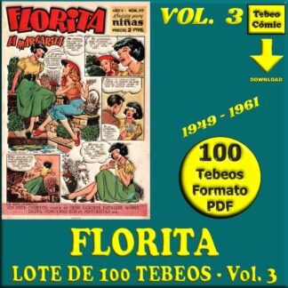 FLORITA - Vol. 3 - 1949 - Lote de 100 Tebeos En Formato PDF - Descarga Inmediata