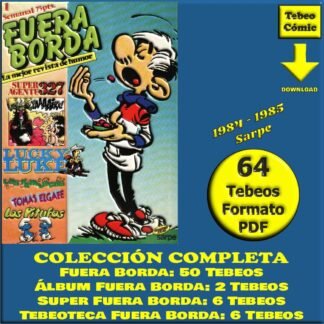 FUERA BORDA – 1984 - SARPE - Colección Completa – 64 Tebeos En Formato PDF - Descarga Inmediata