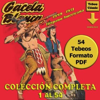 GACELA BLANCA - 1958 - Colección Completa - 54 Tebeos En Formato PDF - Descarga Inmediata