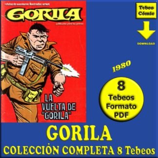 GORILA – 1980 - Colección Completa – 8 Tebeos En Formato PDF - Descarga Inmediata