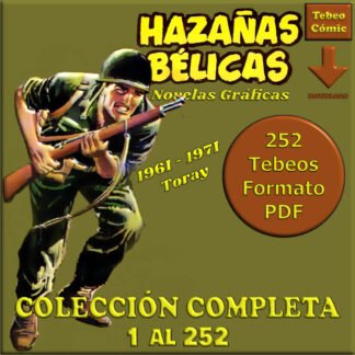 HAZAÑAS BÉLICAS Novelas Gráficas – 1961 - Colección Completa – 252 Tebeos En Formato PDF - Descarga Inmediata
