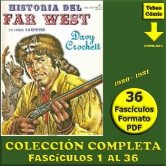 HISTORIA DEL FAR WEST EN COMIC - En Español - 1980 – Colección Completa – 36 Fascículos En Formato PDF - Descarga Inmediata
