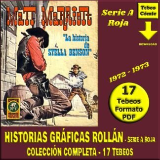 HISTORIAS GRÁFICAS ROLLÁN - Serie A Roja - 1972 – Colección Completa – 17 Tebeos En Formato PDF - Descarga Inmediata