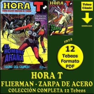 HORA T - FLIERMAN - ZARPA DE ACERO – 1975 - Colección Completa – 12 Tebeos En Formato PDF - Descarga Inmediata